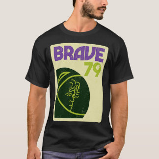 Brave T-Shirt
