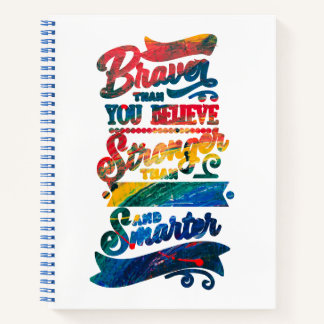 Braver Than You Believe Autism Awareness Rainbow Notebook