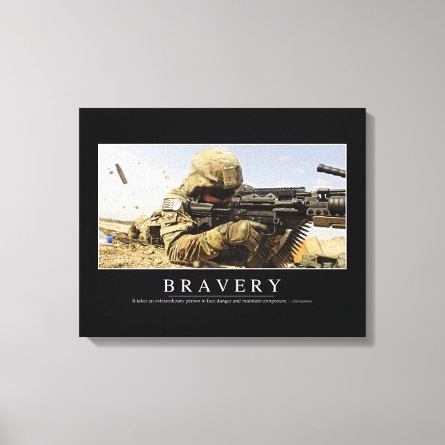 Bravery: Inspirational Quote Canvas Print (Front)
