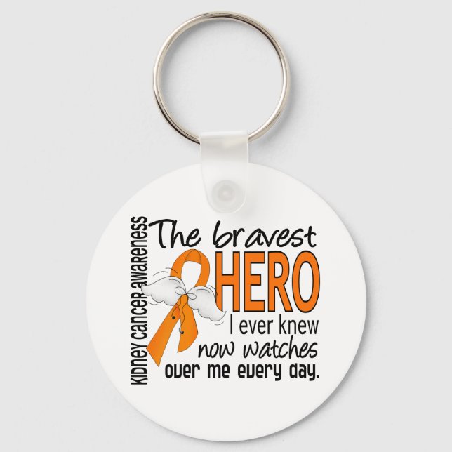 Bravest Hero I Ever Knew Kidney Cancer Keychain (Front)