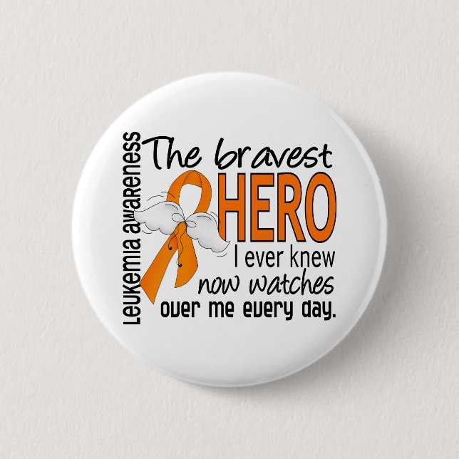Bravest Hero I Ever Knew Leukaemia 2 Inch Round Button (Front)