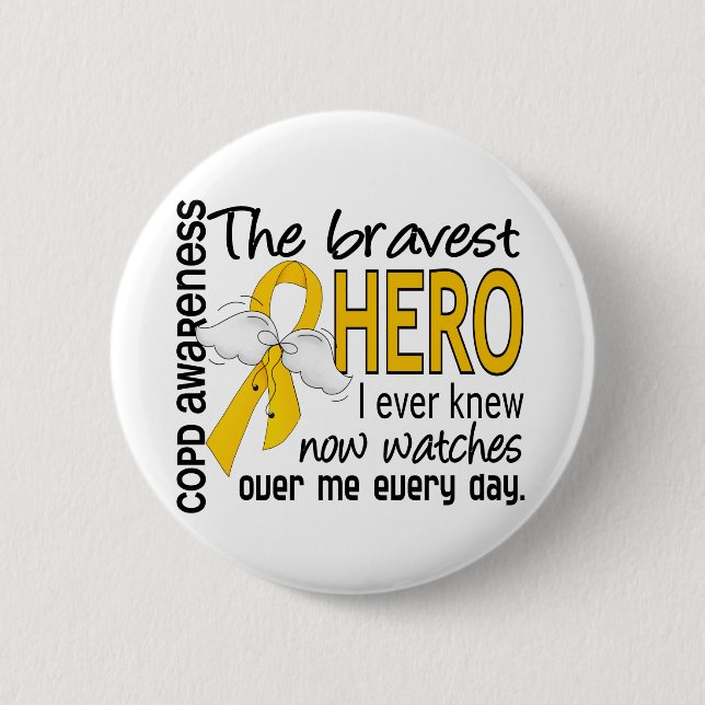 Bravest Hero I Knew COPD 2 Inch Round Button (Front)