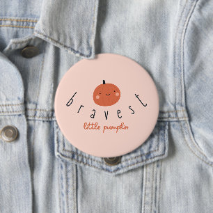 bravest little pumpkin childhood cancer sick kids 4 inch round button