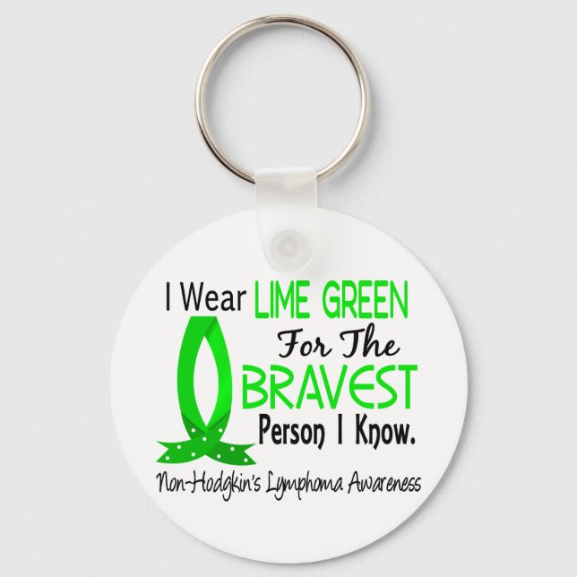 Bravest Person I Know Non-Hodgkin's Lymphoma Keychain (Front)