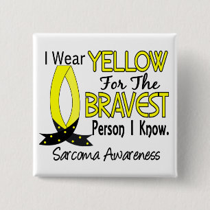 Bravest Person I Know Sarcoma 2 Inch Square Button