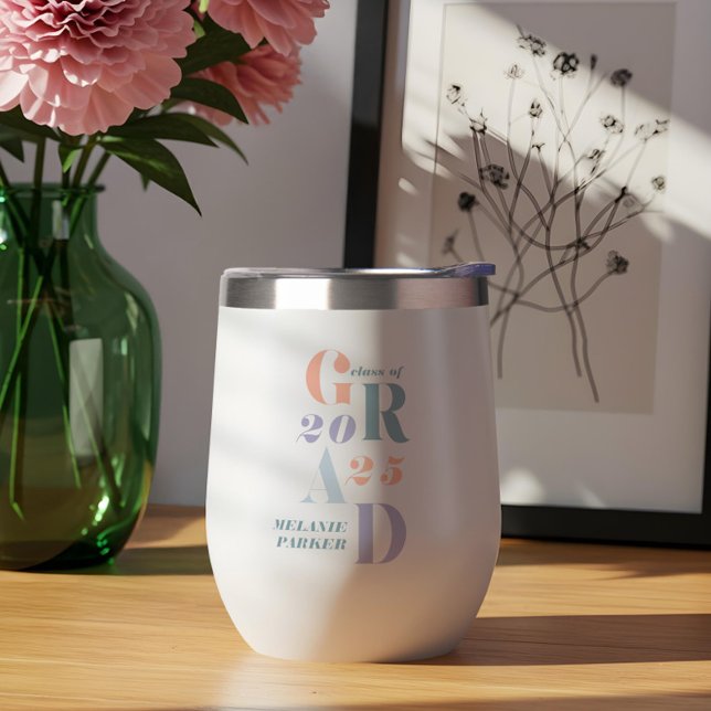 Bravo à la fin | Nom minimum du diplômé personnali (Cheers to the Grad | Minimal Custom Graduate Name Thermal Wine Tumbler)
