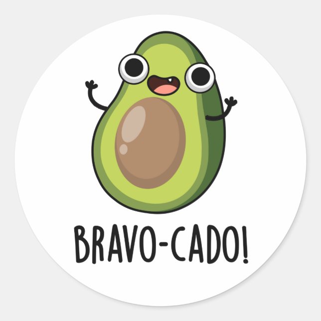 Bravo-cado Funny Avocado Pun  Classic Round Sticker (Front)