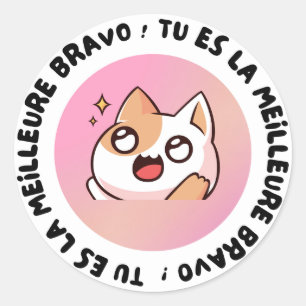 Bravo Tu Es La Meilleure Kawaii Cat Sticker