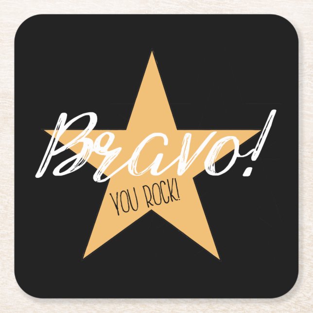 “Bravo! You ROCK!” Square Paper Coaster (Front)