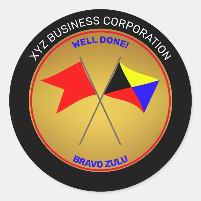Bravo Zulu Well Done Employee  Classic Round Sticker (Front)