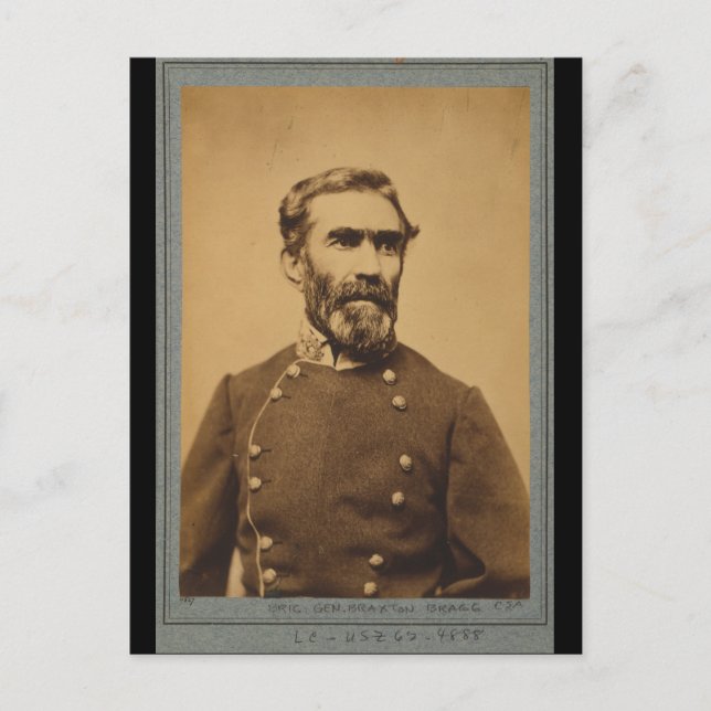 Braxton Bragg Portrait (between 1861 & 1865) Postcard (Front)