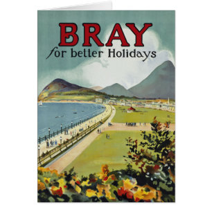 Bray ~ for better holidays