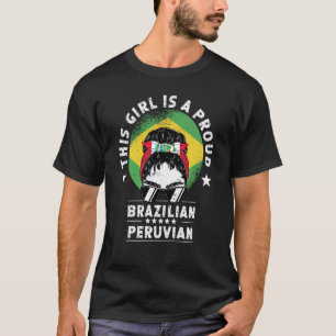 Brazil Flag Peru Grown Women Girl Citizen Pride T-Shirt