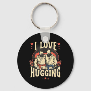 Brazilian Jiu Jitsu BJJ Love Hugging Funny MMA Keychain