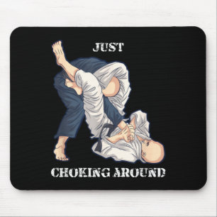 Brazilian Jiu-Jitsu Choking around Funny MMA Gift Mouse Pad