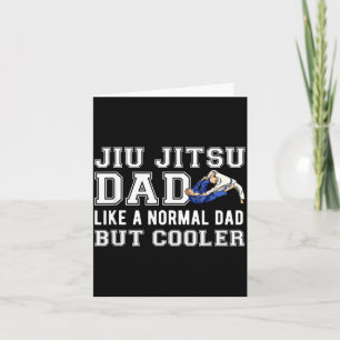 Brazilian Jiu Jitsu Dad Martial Arts BJJ Father Card