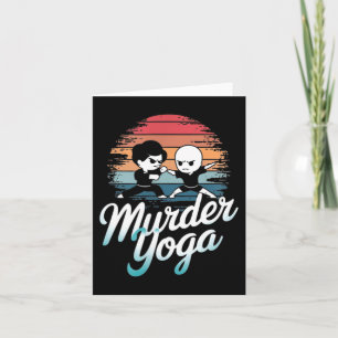 Brazilian Jiu-Jitsu Funny Murder Yoga design Card