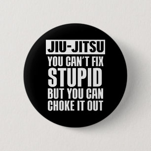 Brazilian Jiu Jitsu Jiu Jitsu Jiu Jitsu Jiu Jitsu 2 Inch Round Button