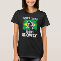 Brazilian Jiu Jitsu Sarcastic Quote Mma Bjj  