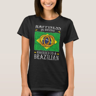 Brazilian Marriage Brazil Married Flag Wedded Cult T-Shirt