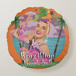 Brazillian bombshell round pillow