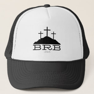 BRB Jesus Cross Calvary Religious Easter Christian Trucker Hat