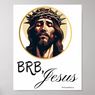 Brb Jesus Easter Day Poster