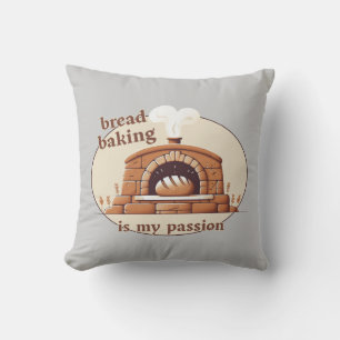 Bread baking is my passion throw pillow
