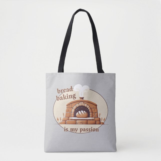 Bread baking is my passion tote bag (Front)