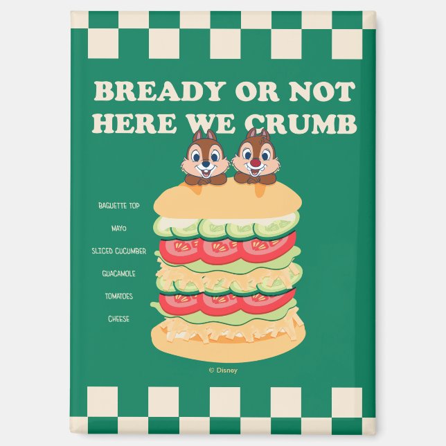 Bready or Not Here We Crumb Magnet (Front)