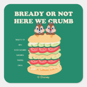 Bready or Not Here We Crumb Square Sticker