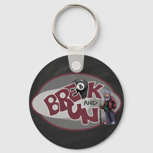 Break and Run Keychain