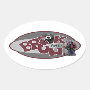 Break and Run Oval Sticker