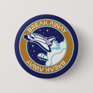 Break Away Space Shuttle T-Shirt 2 Inch Round Button