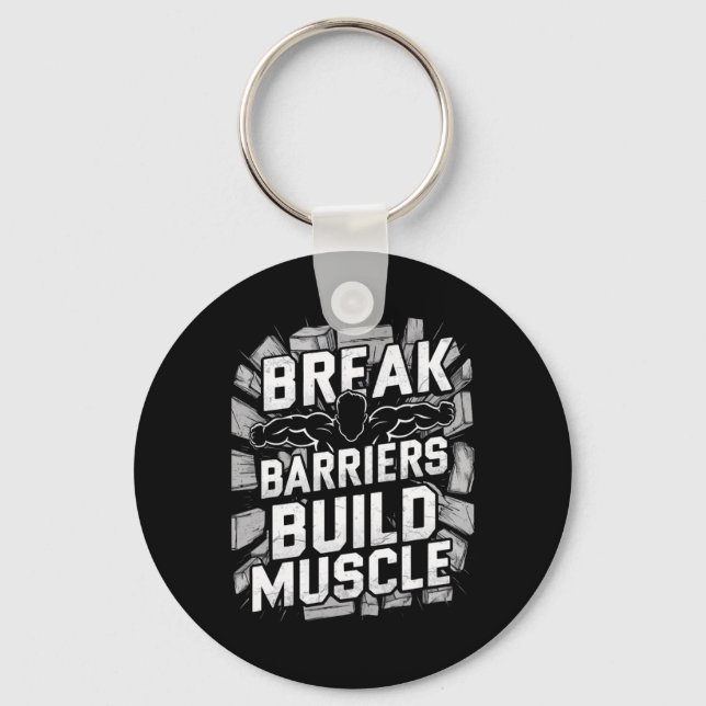 Break Barriers1  Keychain (Front)