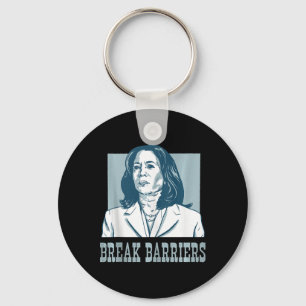 Break Barriers Kamala Harris For President Electio Keychain