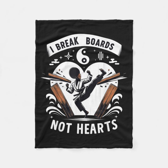 Break Boards Not Hearts Training Sparring Fleece Blanket (Front)