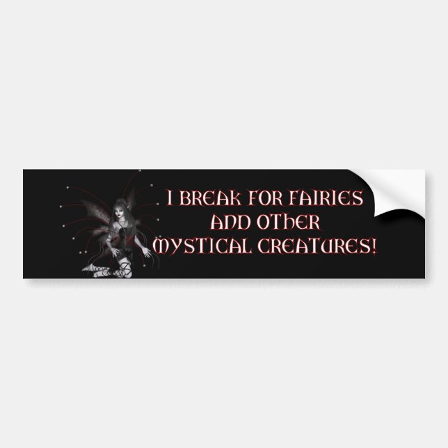 Break for Fairies Bumper Sticker (Front)