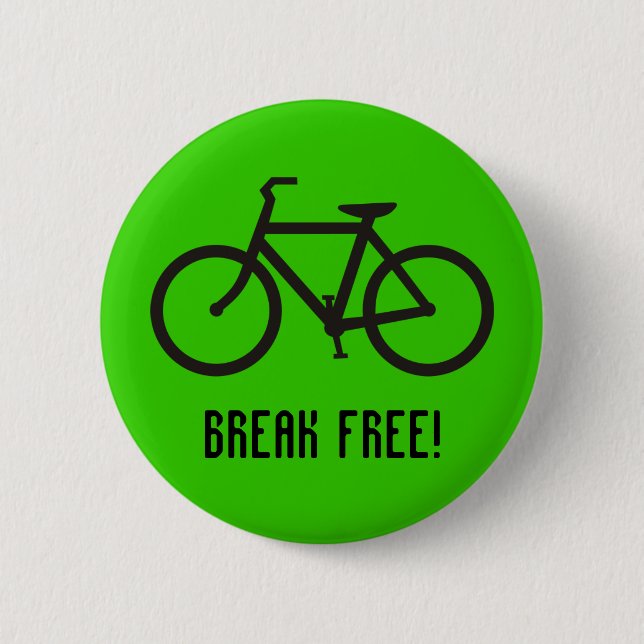 break free 2 inch round button (Front)