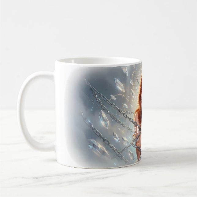 Break Free Inner Strength Mug (Left)