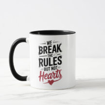 Break Rules, Not Hearts Typography