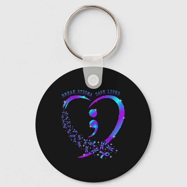 Break Stigma Save Lives Heart Semicolon Suicide Pr Keychain (Front)