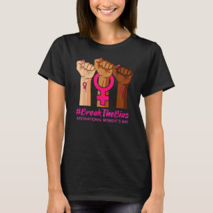 Break The Bias International Women's Day 2022 Gift T-Shirt