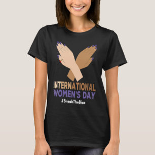 Break The Bias International Women's Day IWD 2022  T-Shirt