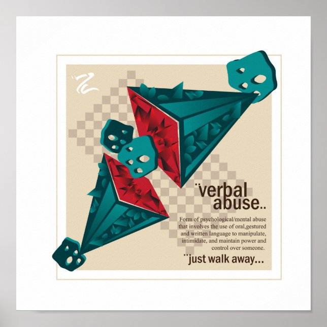 “Break the Silence: Recognizing Verbal Abuse”Print Poster (Front)
