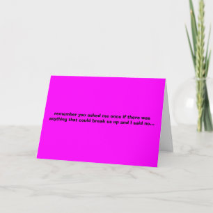 break-up in card