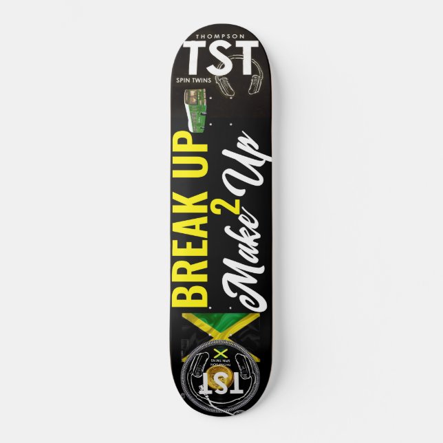 BREAK UP MAKE UP Skateboard (Front)