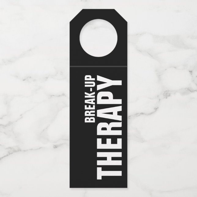 BREAK-UP THERAPY on Black Bottle Tag (Front)