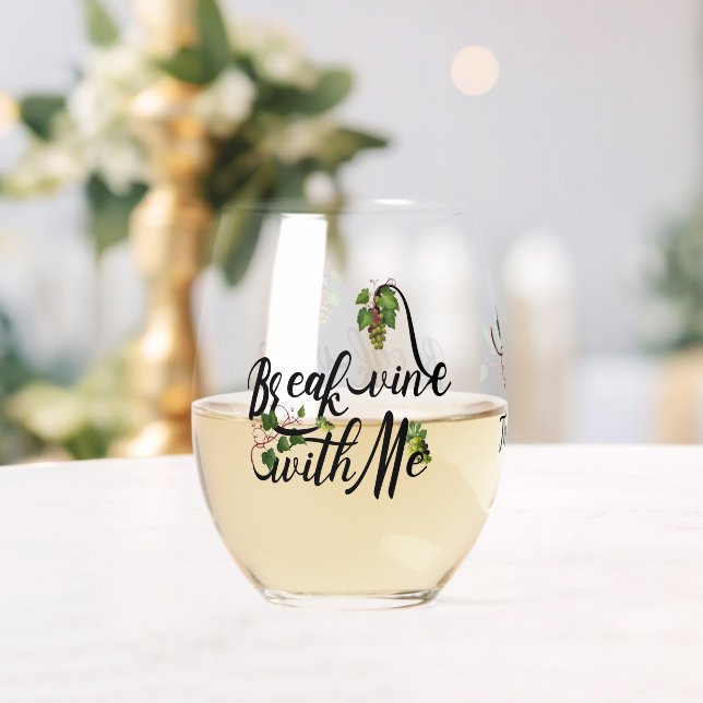 Break Vine With Me With Grape Vines Stemless Wine Glass (Insitu (Wedding))