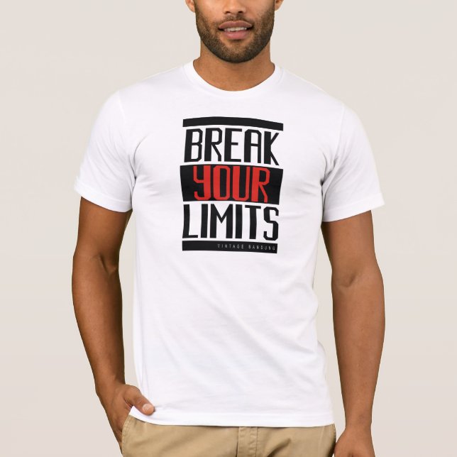 Break Your Limits T-Shirt (Front)